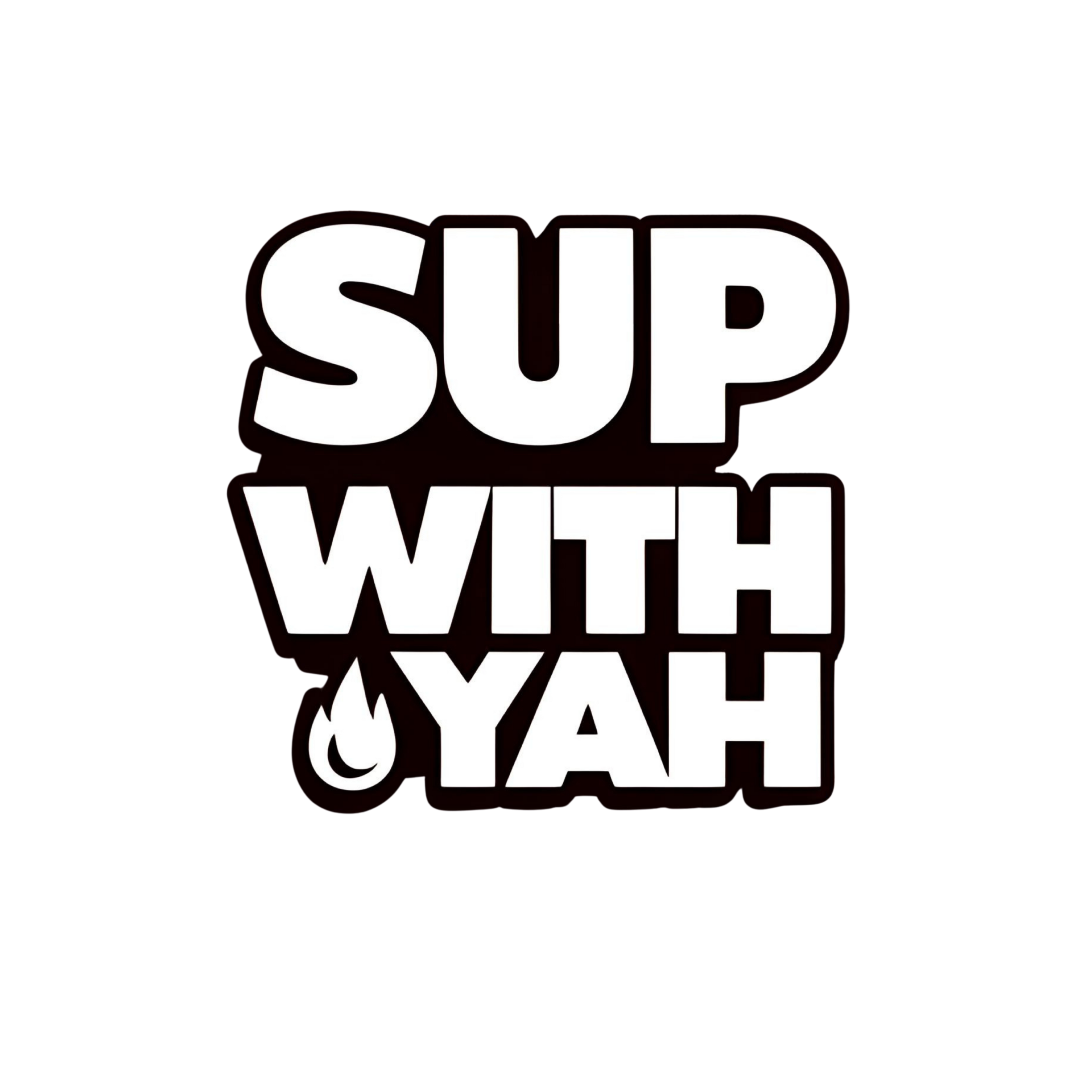 SupWithYah